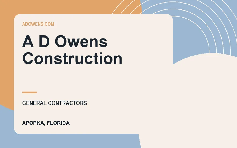 A D Owens Construction in Apopka, Florida