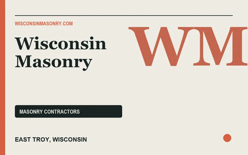WISCONSIN MASONRY in East Troy, Wisconsin
