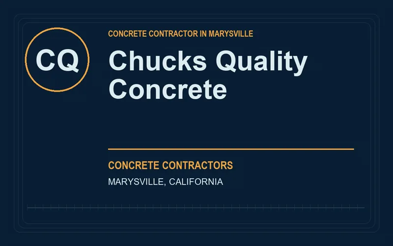 Chucks Quality Concrete in Marysville, California