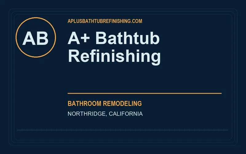 A+ Bathtub Refinishing in Northridge, California