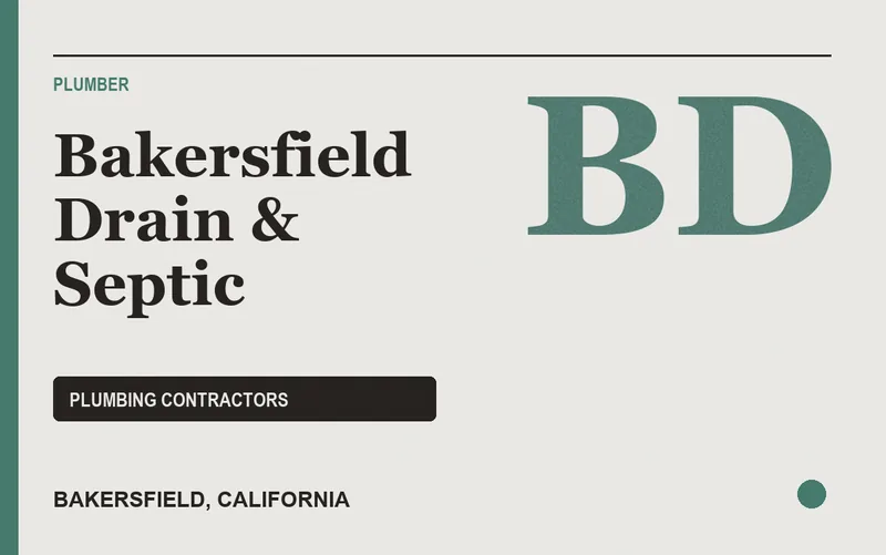 Bakersfield Drain & Septic in Bakersfield, California