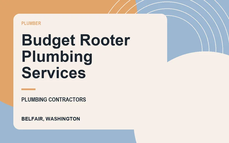 Budget Rooter Plumbing Services in Belfair, Washington