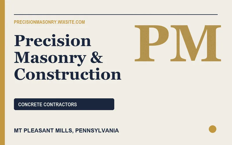 Precision Masonry & Construction in Mt Pleasant Mills, Pennsylvania