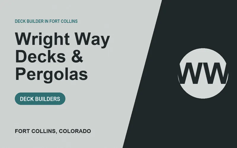 Wright Way Decks & Pergolas in Fort Collins, Colorado