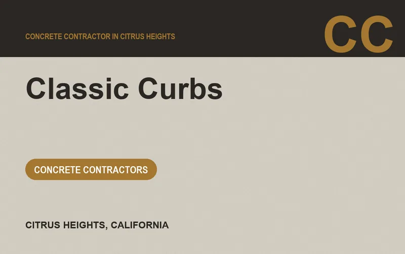 Classic Curbs in Citrus Heights, California