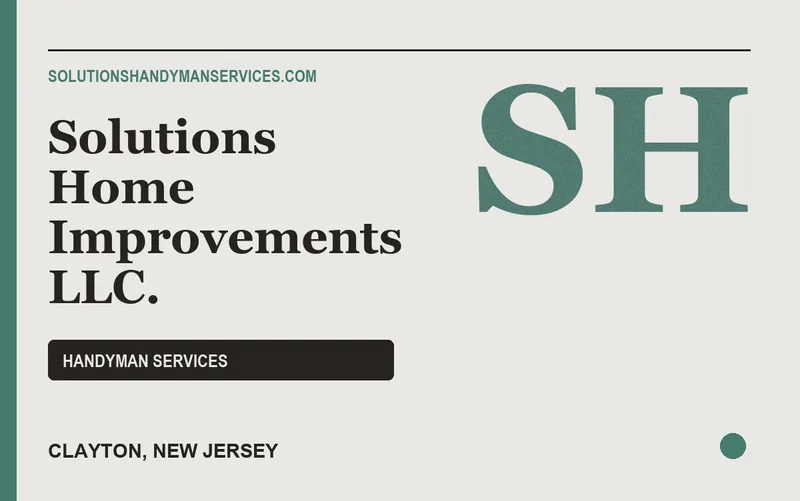 Solutions Home Improvements L.L.C. in Clayton, New Jersey