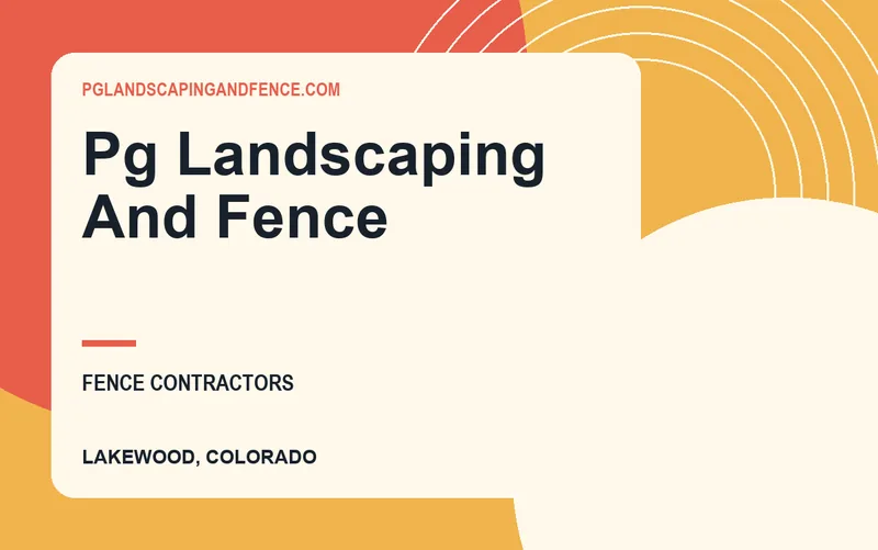 pg landscaping and fence in Lakewood, Colorado
