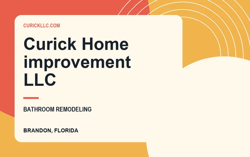 Curick Home improvement LLC in Brandon, Florida