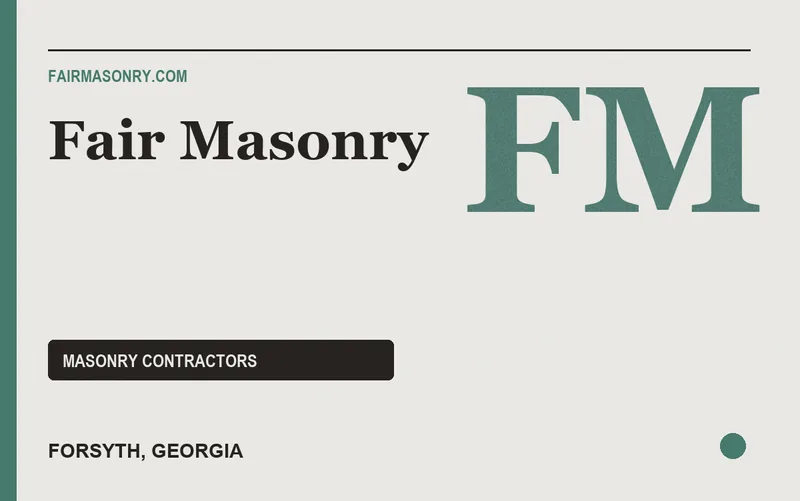 Fair Masonry in Forsyth, Georgia