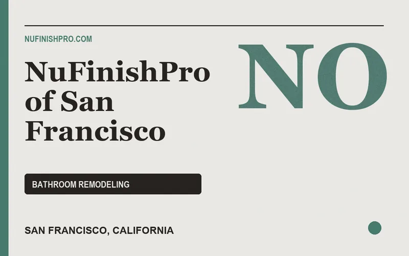 NuFinishPro of San Francisco in San Francisco, California