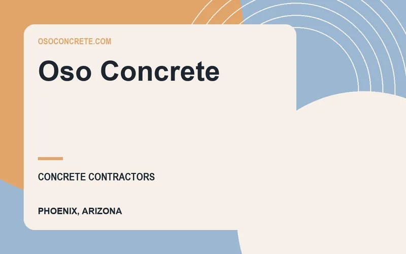 Oso Concrete in Phoenix, Arizona