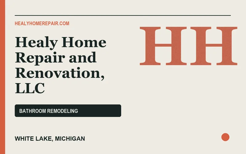Healy Home Repair and Renovation, LLC in White Lake, Michigan