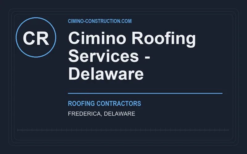 Cimino Roofing Services - Delaware in Frederica, Delaware