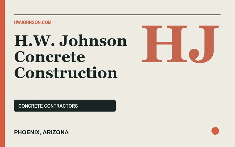 H.W. Johnson Concrete Construction in Phoenix, Arizona