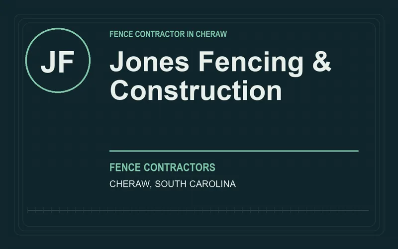 Jones Fencing & Construction in Cheraw, South Carolina