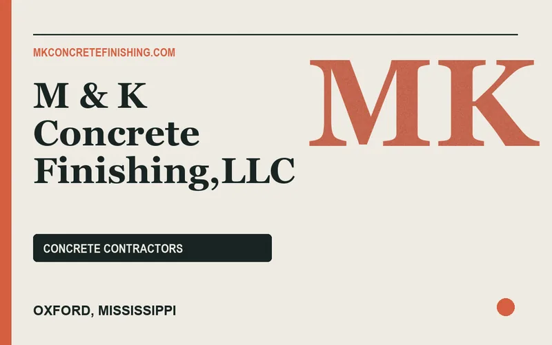 M & K Concrete Finishing,LLC in Oxford, Mississippi