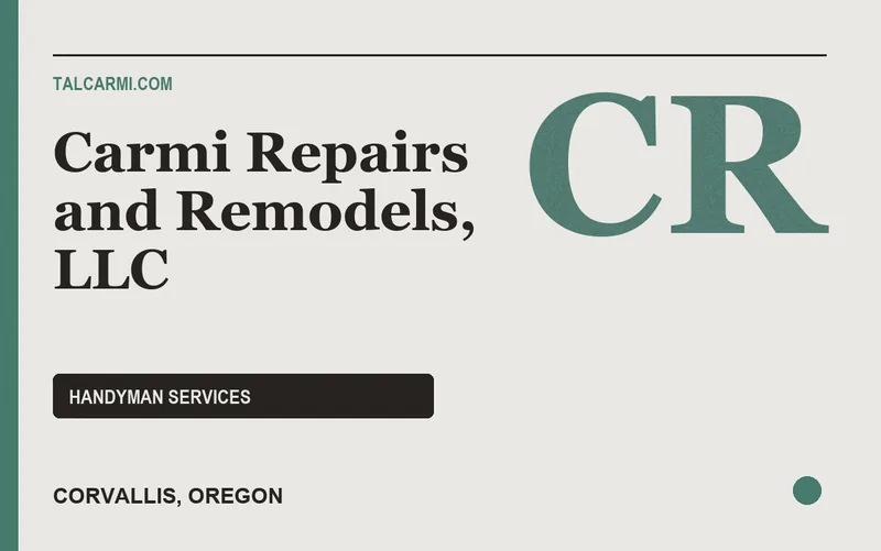 Carmi Repairs and Remodels, LLC in Corvallis, Oregon