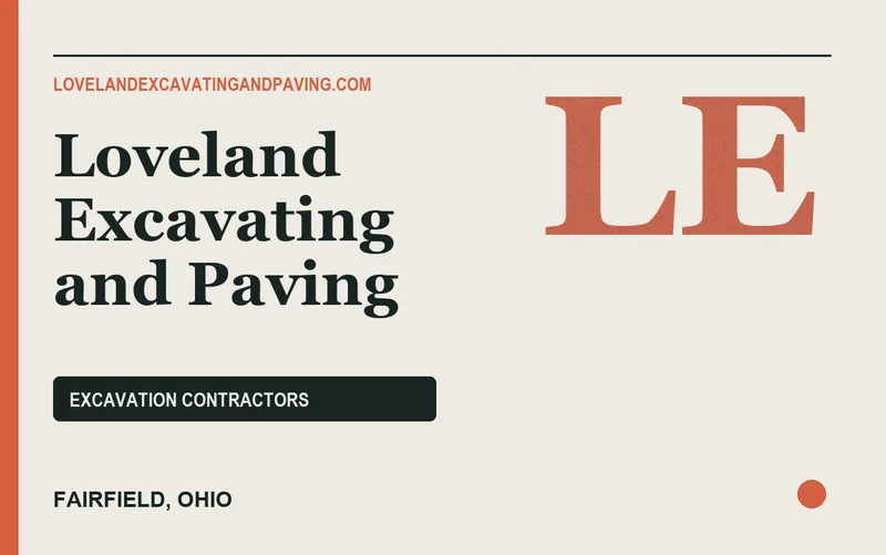 Loveland Excavating and Paving in Fairfield, Ohio