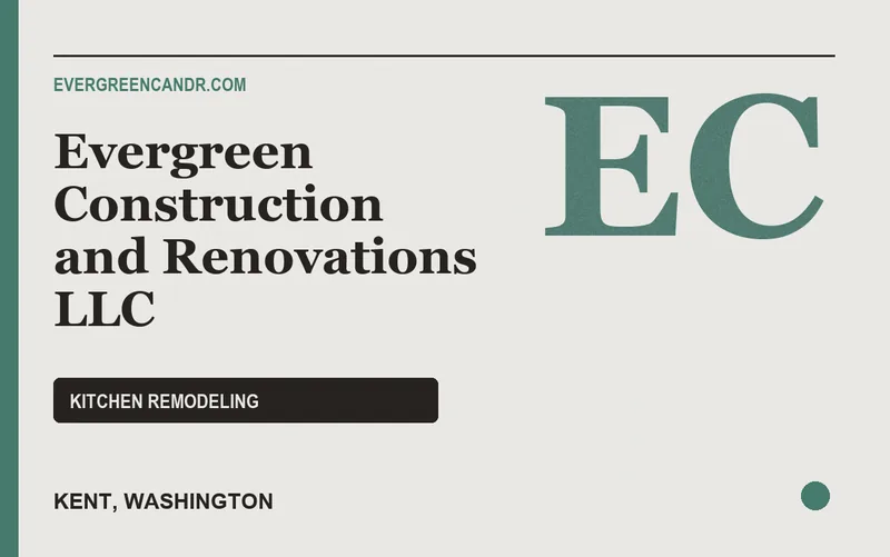 Evergreen Construction and Renovations LLC in Kent, Washington