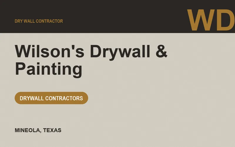 Wilson's Drywall & Painting in Mineola, Texas