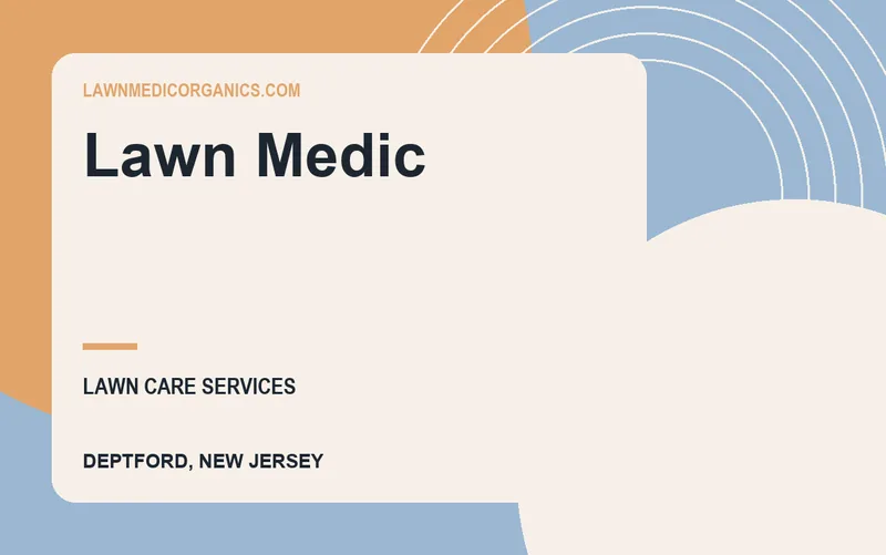 Lawn Medic in Deptford, New Jersey