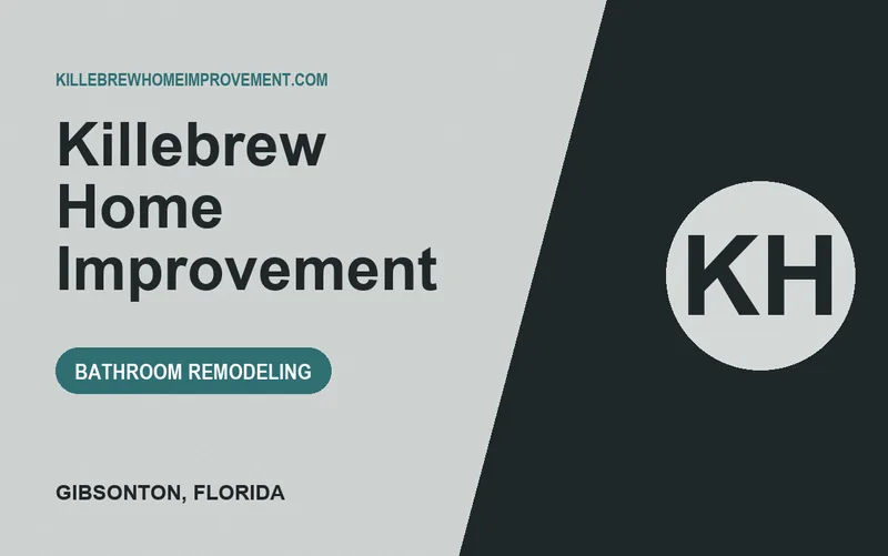 Killebrew Home Improvement in Gibsonton, Florida