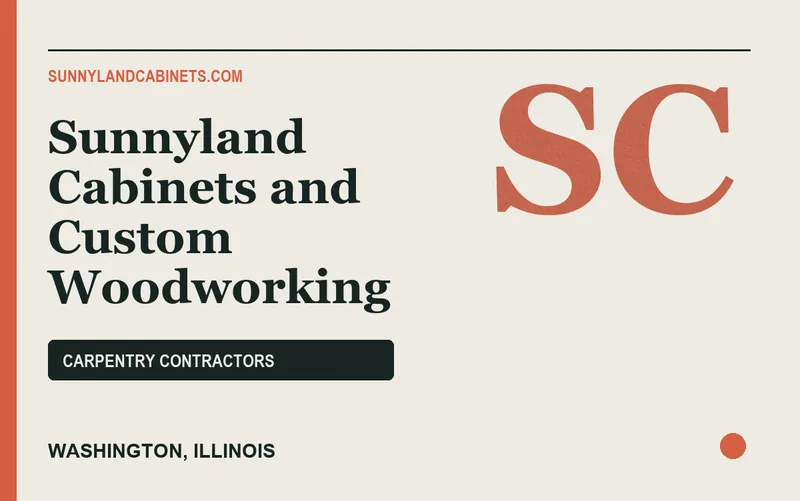 Sunnyland Cabinets and Custom Woodworking in Washington, Illinois