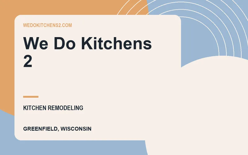 We Do Kitchens 2 in Greenfield, Wisconsin