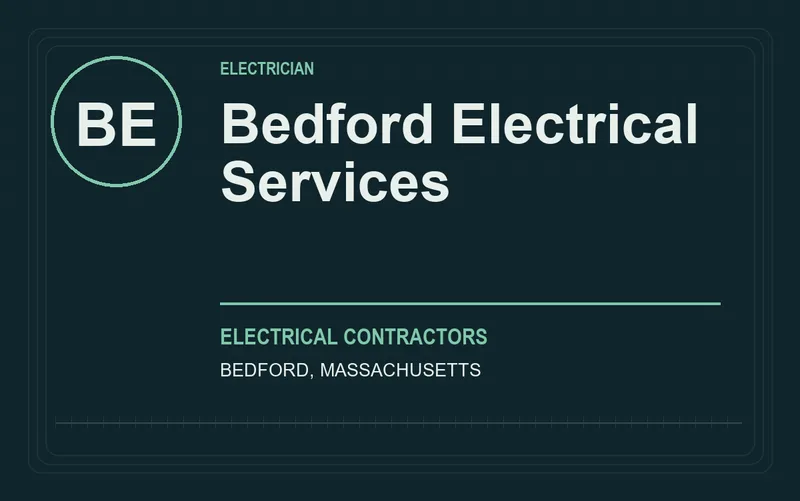 Bedford Electrical Services in Bedford, Massachusetts