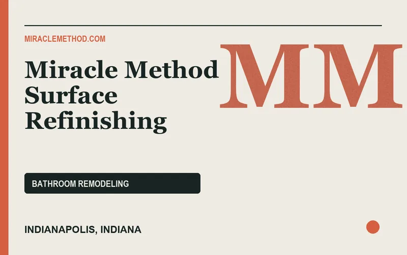 Miracle Method Surface Refinishing in Indianapolis, Indiana