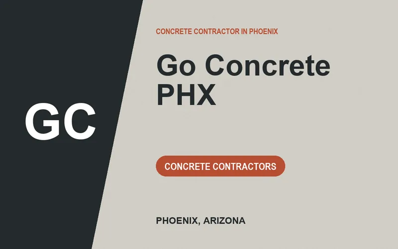 Go Concrete PHX in Phoenix, Arizona