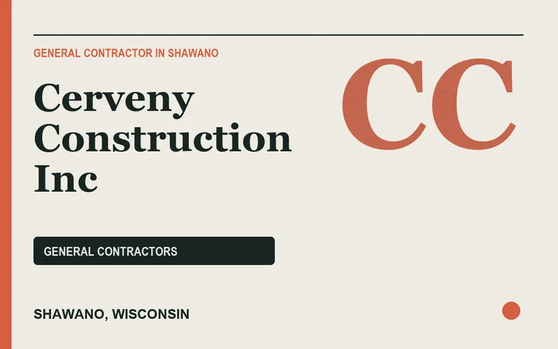 Cerveny Construction Inc in Shawano, Wisconsin