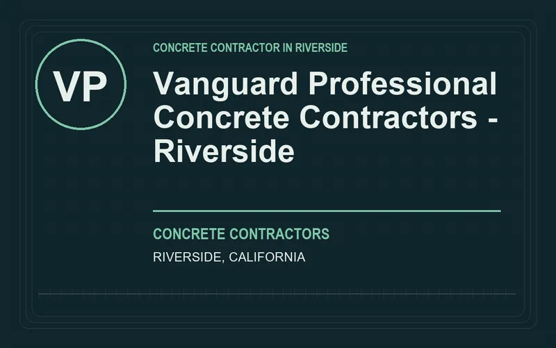Vanguard Professional Concrete Contractors - Riverside in Riverside, California