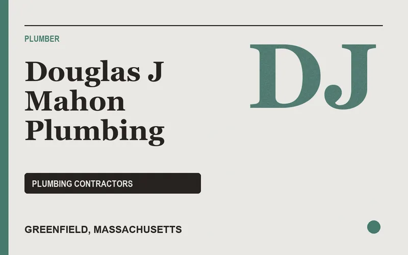Douglas J Mahon Plumbing in Greenfield, Massachusetts