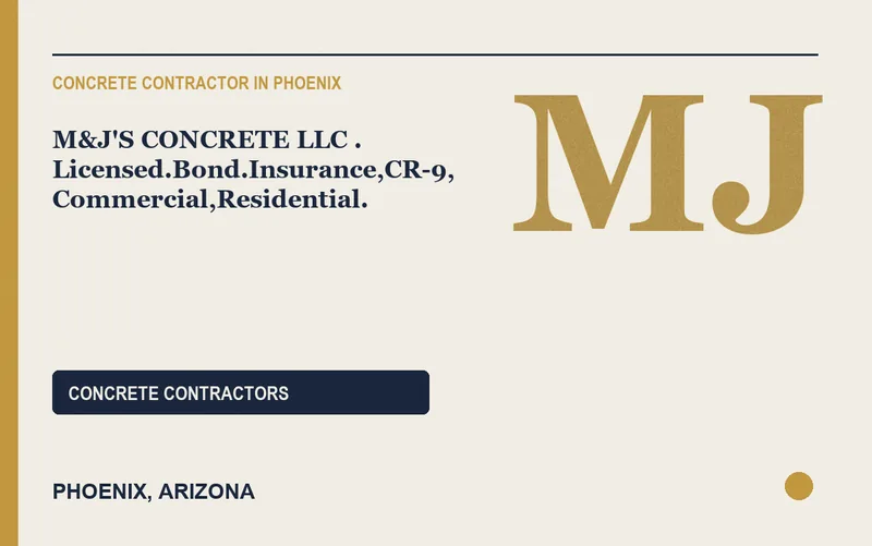 M&J'S CONCRETE L.LC . Licensed.Bond.Insurance,CR-9, Commercial,Residential. in Phoenix, Arizona