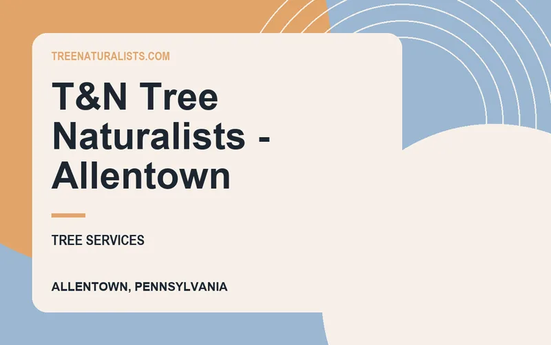 T&N Tree Naturalists - Allentown in Allentown, Pennsylvania