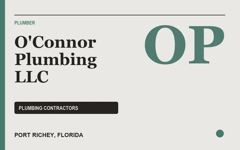 O'Connor Plumbing LLC in Port Richey, Florida