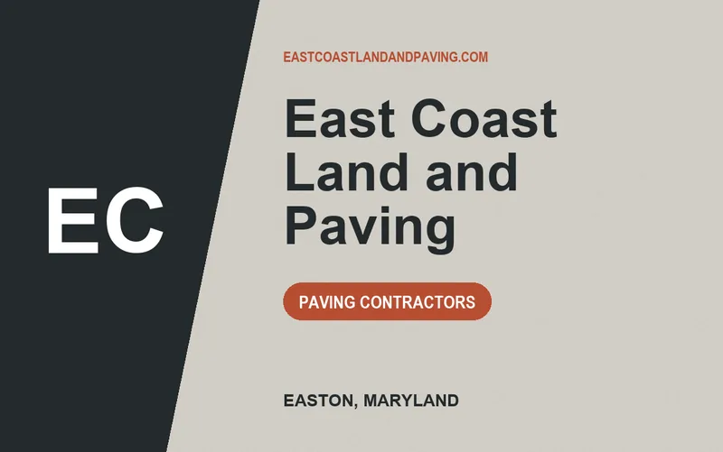 East Coast Land and Paving in Easton, Maryland