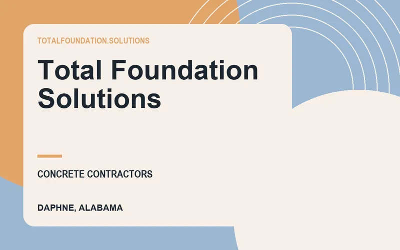 Total Foundation Solutions in Daphne, Alabama