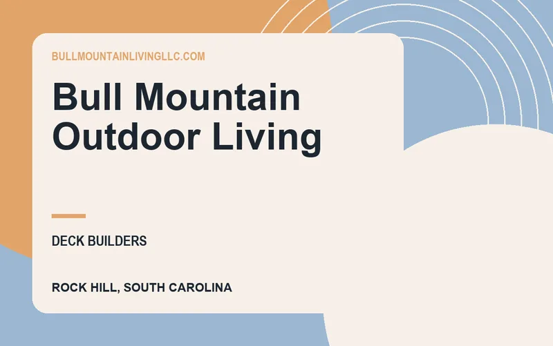 Bull Mountain Outdoor Living in Rock Hill, South Carolina