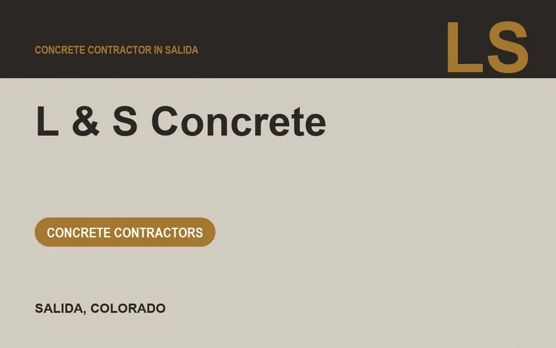 L & S Concrete in Salida, Colorado