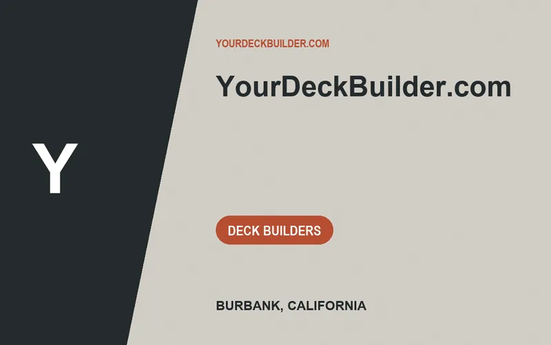 YourDeckBuilder.com in Burbank, California