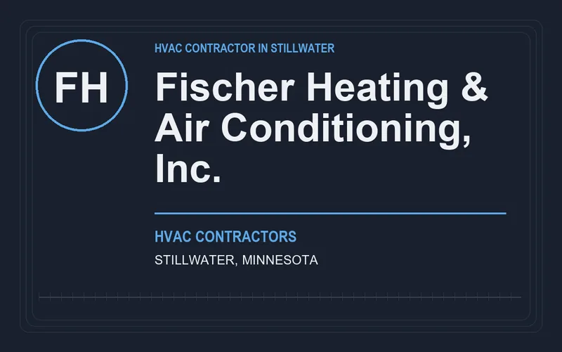 Fischer Heating & Air Conditioning, Inc. in Stillwater, Minnesota