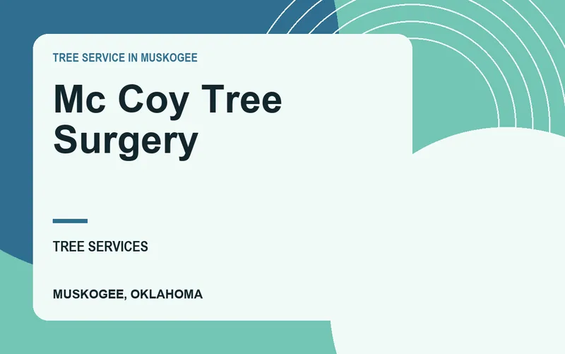 Mc Coy Tree Surgery in Muskogee, Oklahoma