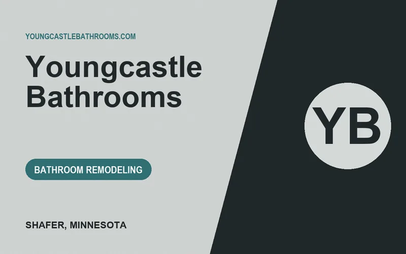 Youngcastle Bathrooms in Shafer, Minnesota