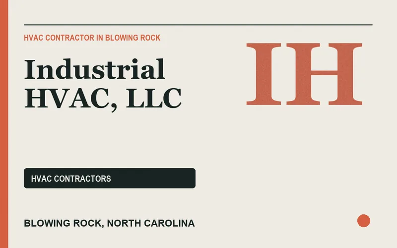 Industrial HVAC, LLC in Blowing Rock, North Carolina