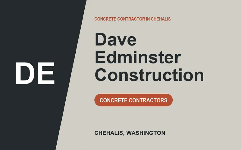 Dave Edminster Construction in Chehalis, Washington