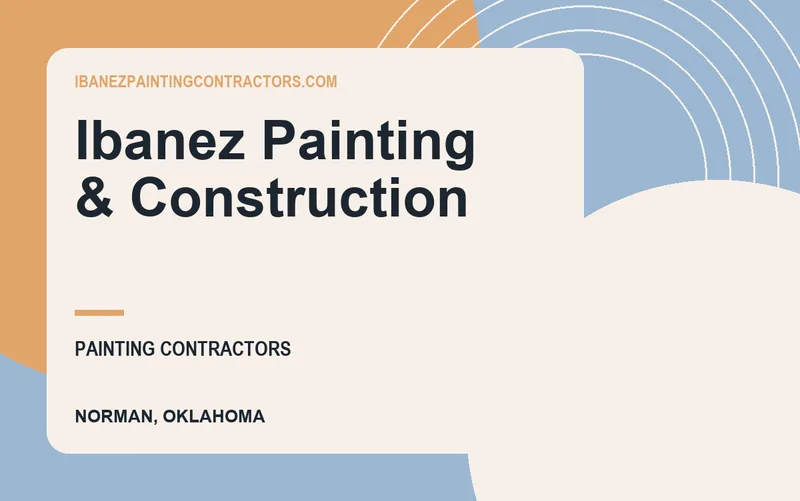 Ibanez Painting & Construction in Norman, Oklahoma