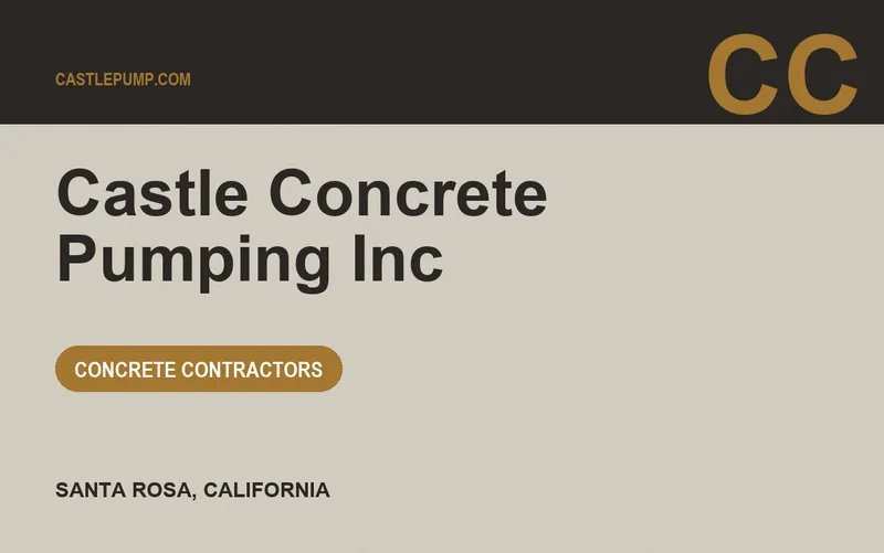 Castle Concrete Pumping Inc in Santa Rosa, California