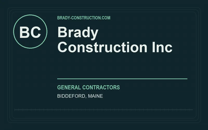 Brady Construction Inc in Biddeford, Maine